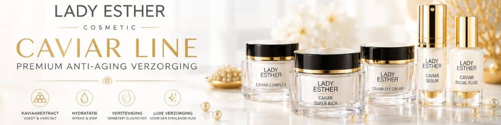 Lady Esther Caviar lijn Mooiecosmetica Lady Esther line